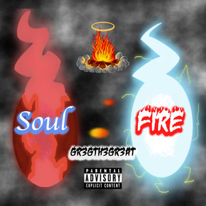 Soul Fire (Explicit)