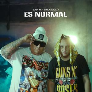 Es Normal (feat. Zurdo La Zeta) (Explicit)