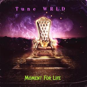 Moment For Life (Explicit)