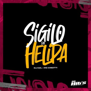 Sigilo do Helipa (Explicit)