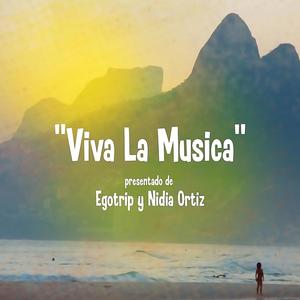 Viva La Musica (feat. Nidia Ortiz) (Original)