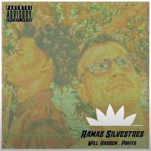 Ramas Silvestres (Explicit)