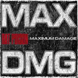 Maximum Damage