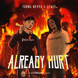 Already Hurt (Explicit)