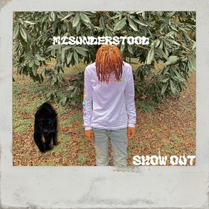 Misunderstood | Showout (Explicit)