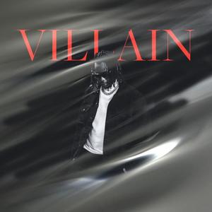 Villain (Explicit)