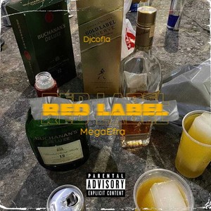 Red Label (Explicit)