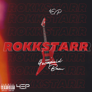 Rokkstarr (Explicit)