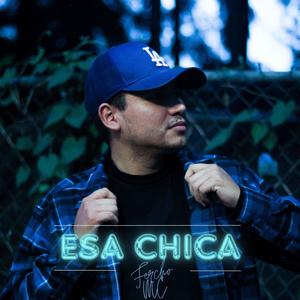 Esa Chica