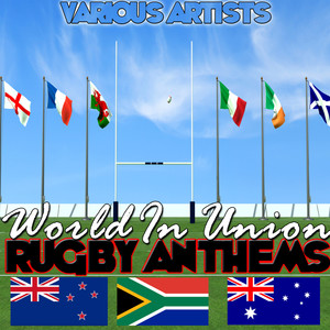 World In Union - Rugby Anthems