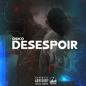 Desespoir (Explicit)