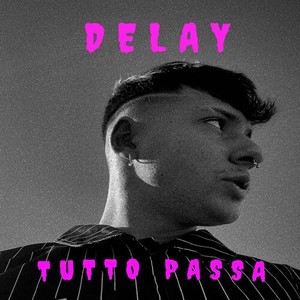 tutto passa (Explicit)