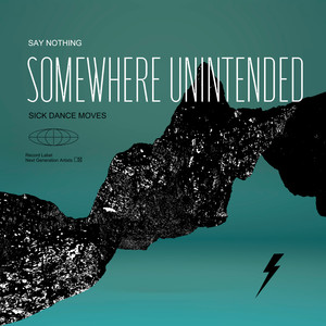 Somewhere Unintended