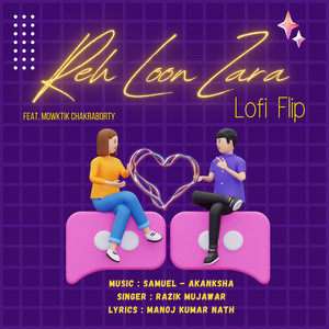 Reh Loon Zara - Lofi Flip