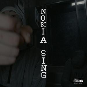 Nokia Sing (Explicit)