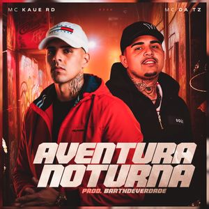 Aventura Noturna (Explicit)