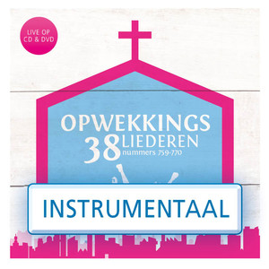 Opwekkingsliederen 38 (Instrumentaal)