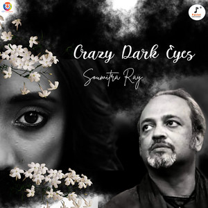 Crazy Dark Eyes - Single