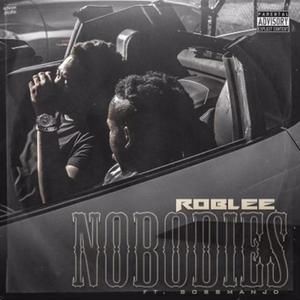 Nobodies (feat. Bossman JD) [Explicit]