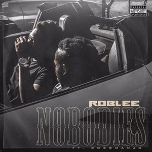 Nobodies (feat. Bossman JD) (Explicit)