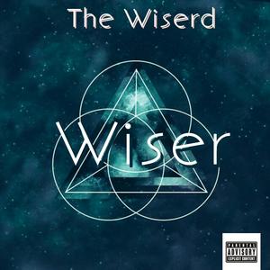 Wiser (Explicit)