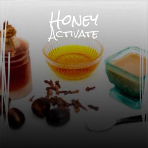 Honey Activate