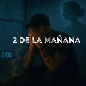 2 De La Mañana