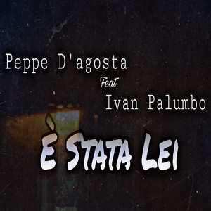 È stata lei