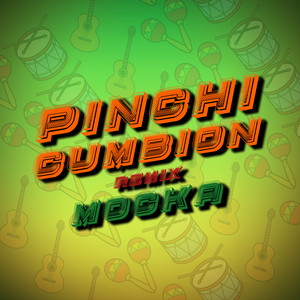 Pinchi Cumbión (Remix) [Explicit]