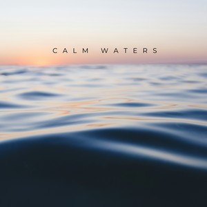 Calm Waters