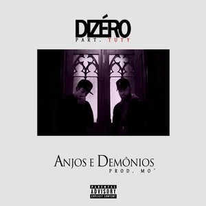 Anjos e Demônios(feat. Tuty) (Explicit)