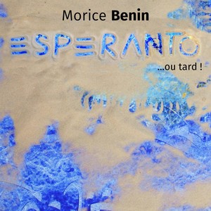 Espéranto ou tard (Esperanto)