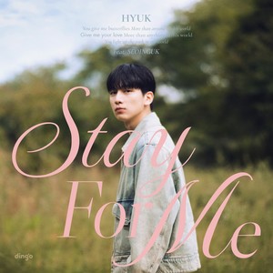 Stay For Me (feat.서인국 (Seo In Guk))