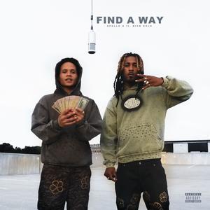 Find a way (feat. NickDolo) (Explicit)