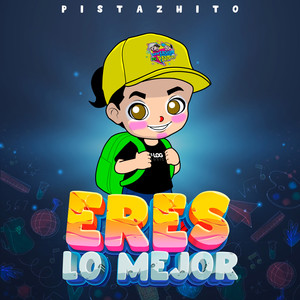 Eres lo mejor