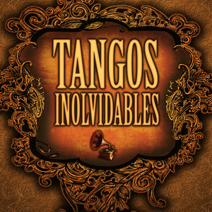 Tangos Inolvidables