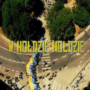 W Hołdzie Hołdzie (feat. HK Rufijok, Fryna Entertainment, Jacenty Dżojcok & DJ HWR|Explicit)
