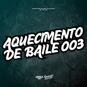 Aquecimento de Baile 003 (Explicit)