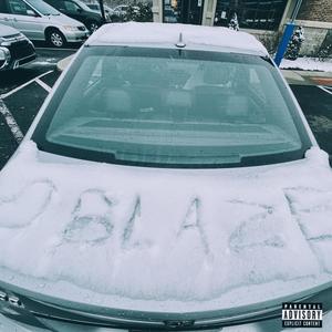 Blaze (Explicit)