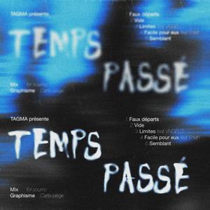 TEMPS PASSÉ (Explicit)