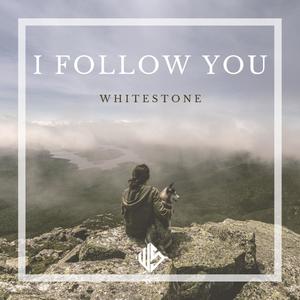 I Follow You