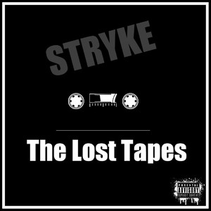 The Lost Tapes (Explicit)