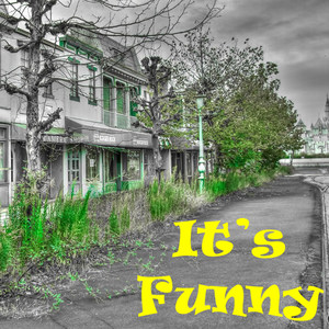 It's Funny (feat. Harry Green)
