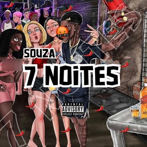 7 Noites (Explicit)