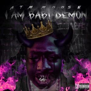 I Am Baby Demon (Explicit)