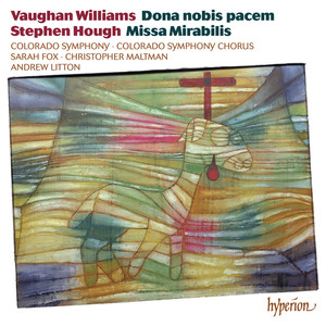 Vaughan Williams: Dona nobis pacem - III. Reconciliation –