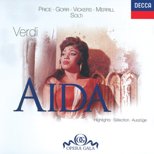 Verdi: Aïda - Highlights (ヴェルディ:歌劇｢アイーダ｣ハイライト)