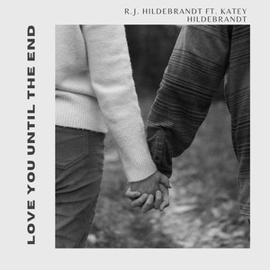 Love You Until the End