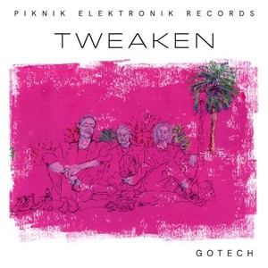 Tweaken - Gotech