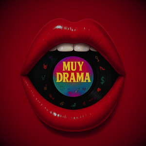 Muy drama (Explicit)
